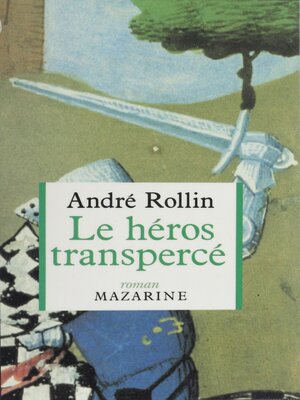 cover image of Le Héros transpercé